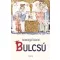 Bulcsú - Bácsatyai Dániel