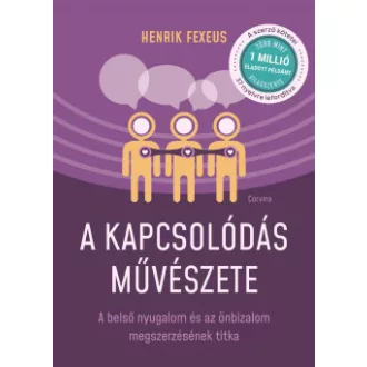 A kapcsolódás művészete - Henrik Fexeus