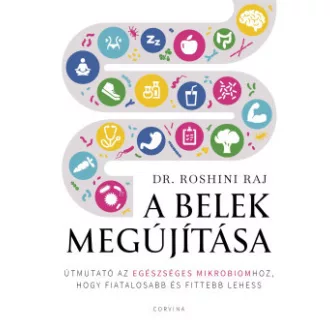 A belek megújítása - Dr. Roshini Raj