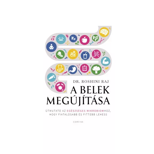 A belek megújítása - Dr. Roshini Raj