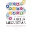 A belek megújítása - Dr. Roshini Raj
