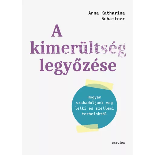 A kimerültség legyőzése - Anna Katharina Schaffner