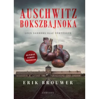 Auschwitz bokszbajnoka - Erik Brouwer