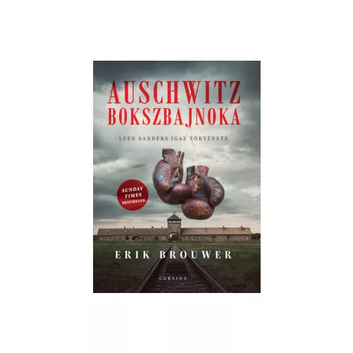 Auschwitz bokszbajnoka - Erik Brouwer