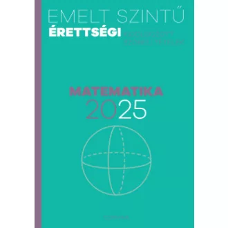 Emelt szintű érettségi - Matematika 2025