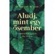 Aludj, mint egy ősember - Merijn van de Laar