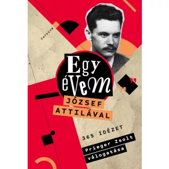 Egy évem József Attilával - Prieger Zsolt szerk.