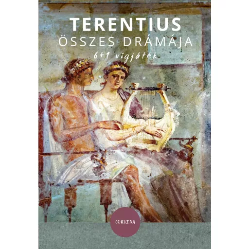 Terentius összes drámája - 6+1 vígjáték - Terentius