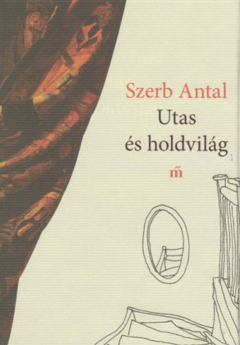 Utas és holdvilág - Szerb Antal (új kiadás)