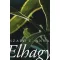 Elhagy - Szabó T. Anna