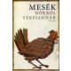 Mesék nőkről férfiaknak - Boldizsár Ildikó