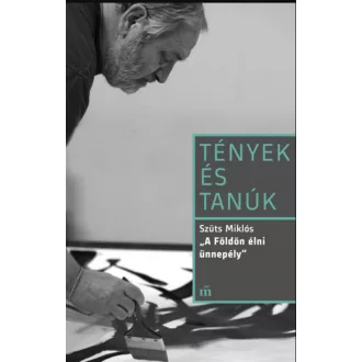A Földön élni ünnepély – Szüts Miklós