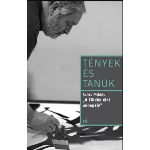 A Földön élni ünnepély – Szüts Miklós