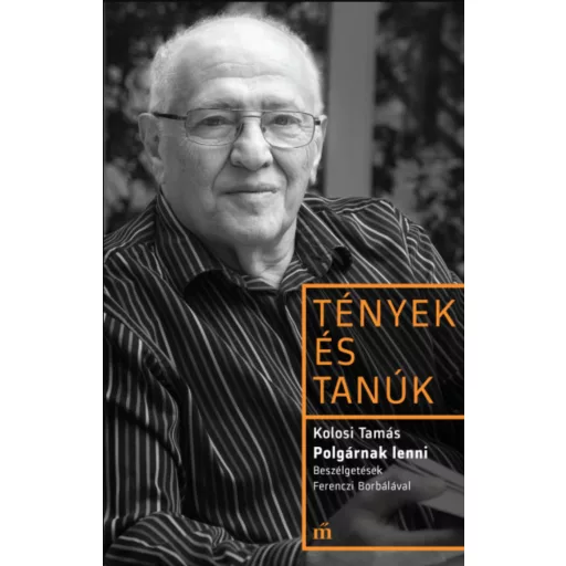 Polgárnak lenni – Kolosi Tamás