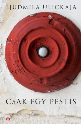 Csak egy pestis - Ljudmila Ulickaja