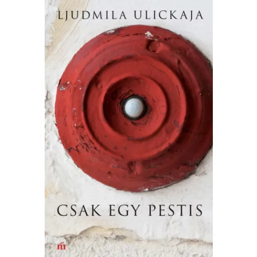 Csak egy pestis - Ljudmila Ulickaja