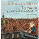 Történetek gyerekekről és felnőttekről (Ljudmila Ulickaja)