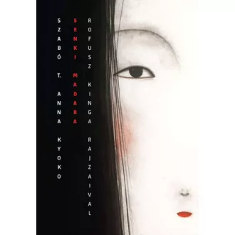 Senki madara - Szabó T. Anna