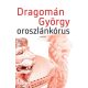 Oroszlánkórus (Dragomán György)