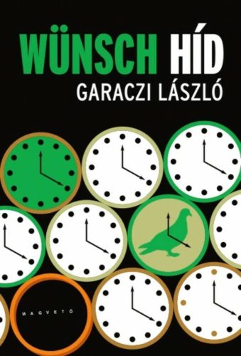 Wünsch híd (Garaczi László)