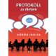 Protokoll az életem /Illemtan mindenkinek (7. kiadás) (Görög Ibolya)