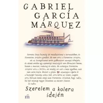 Szerelem a kolera idején - Gabriel García Márquez