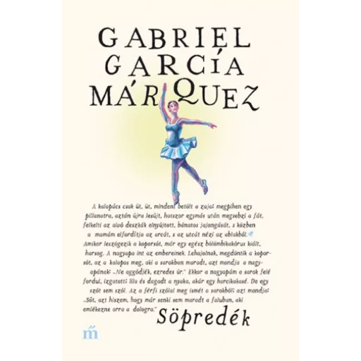 Söpredék - Gabriel García Márquez
