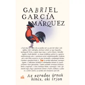   Az ezredes úrnak nincs, aki írjon - Gabriel García Márquez