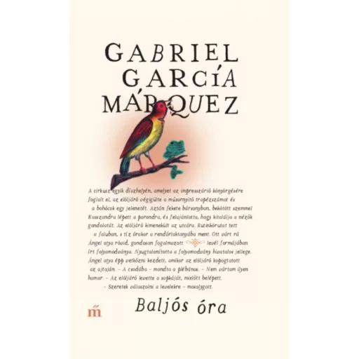 Baljós óra - Gabriel García Márquez