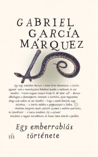 Egy emberrablás története - Gabriel García Márquez