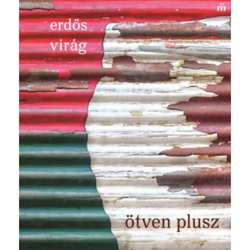 ötven plusz - Erdős Virág