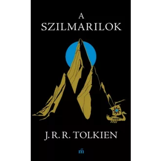 A szilmarilok - J. R. R. Tolkien