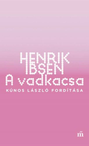 A vadkacsa (Henrik Ibsen)