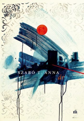 Ár (Szabó T. Anna)