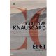 Élet - Harcom 4. - Karl Ove Knausgard
