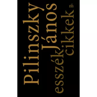 Esszék, cikkek (Pilinszky János)