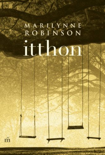 Itthon (Marilynne Robinson)