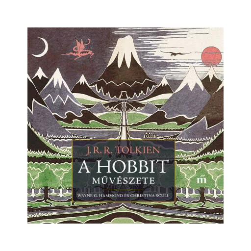 A hobbit művészete - J. R. R. Tolkien