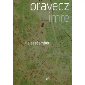 Halászóember - Oravecz Imre