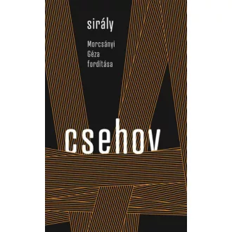 Sirály - Anton Pavlovics Csehov