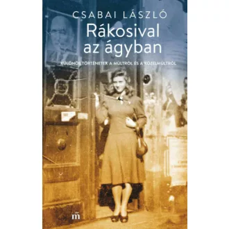 Rákosival az ágyban - Csabai László