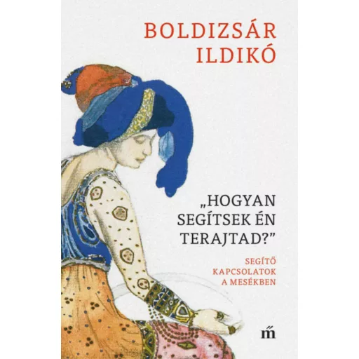 Hogyan segítsek én terajtad - Boldizsár Ildikó