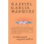 Találkozunk augusztusban - Gabriel García Márquez