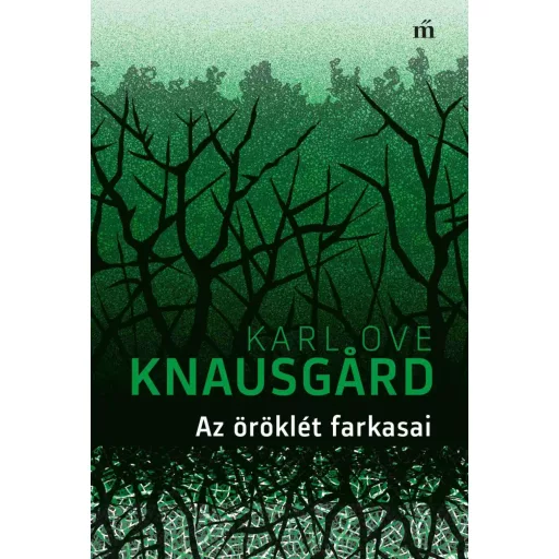 Hajnalcsillag-sorozat 2. - Az öröklét farkasai - Karl Ove Knausgard