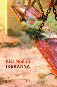 Ikeranya (új kiadás) - Kiss Noémi