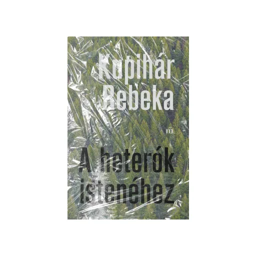 A heterók istenéhez - Kupihár Rebeka