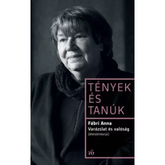 Varázslat és valóság - Fábri Anna