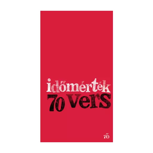 Időmérték - 70 vers