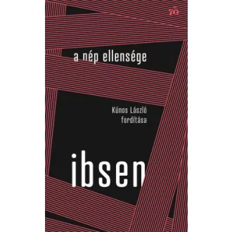 A nép ellensége - Henrik Ibsen