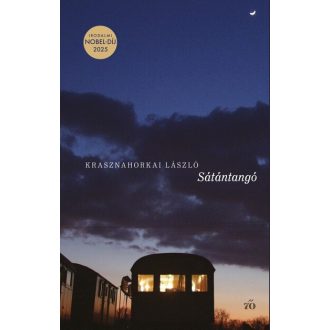   Sátántangó - Krasznahorkai László - puhafedeles (Irodalmi Nobel-díj 2025)
